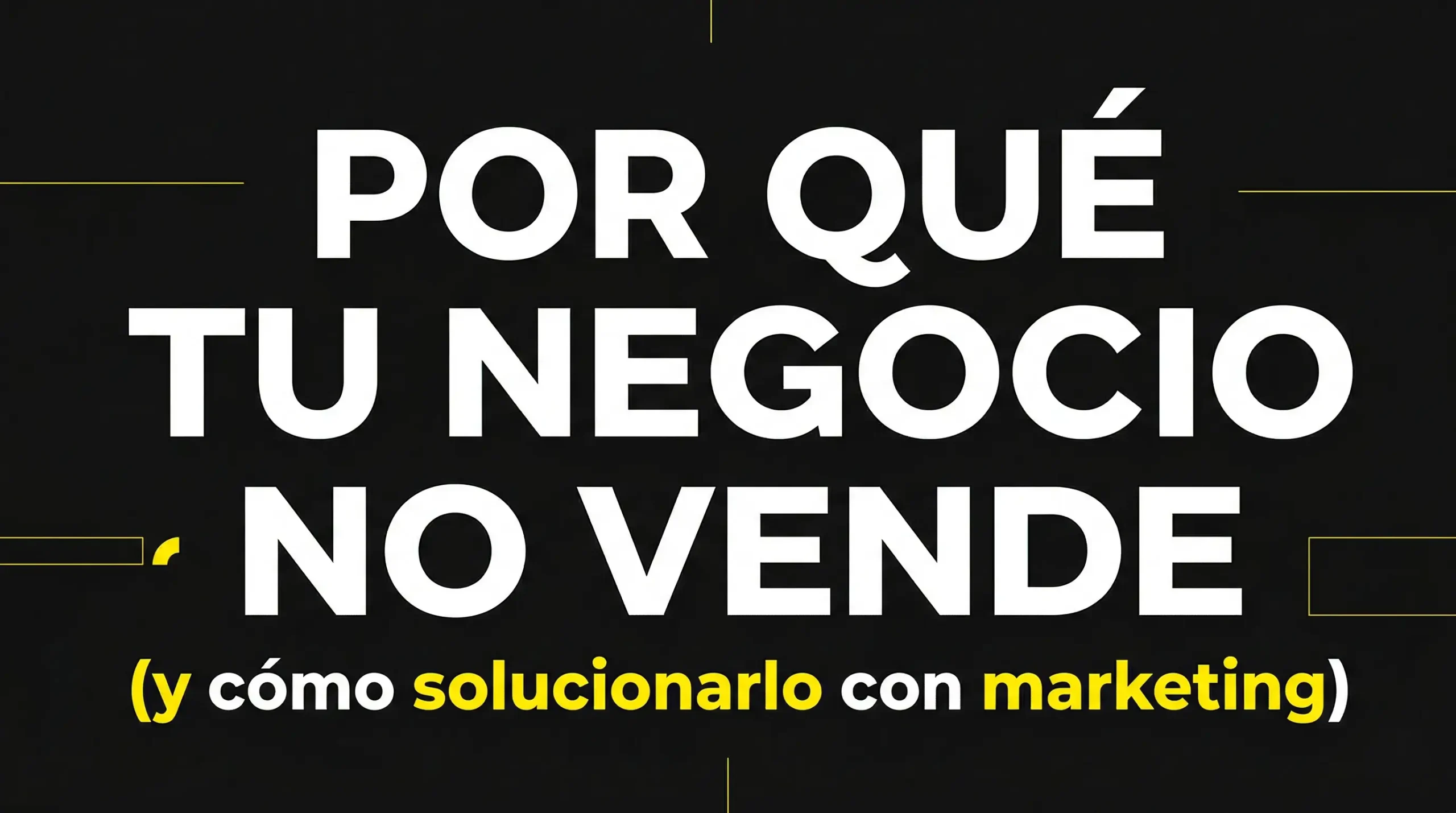 por-que-tu-negocio-no-vende